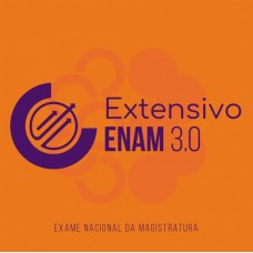 ENAM - 3.0 (CICLOS 2025) Exame Nacional da Magistratura